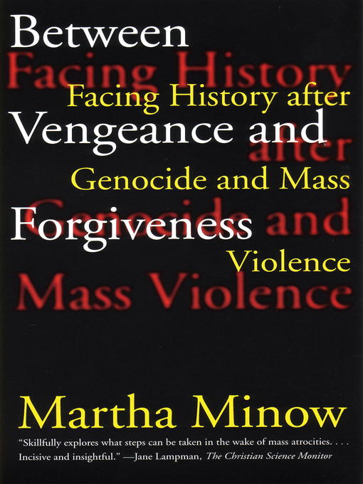 Title details for Between Vengeance and Forgiveness by Martha Minow - Available